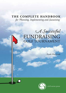 Successful Fundraising Golf Tournament Handbook