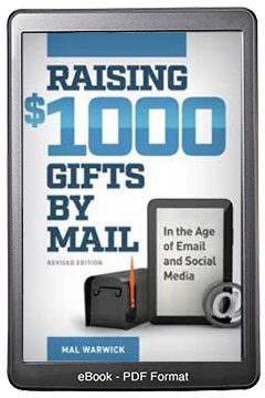 Raising $1,000 Gifts by Mail in the Age of Email and Social Media eBook