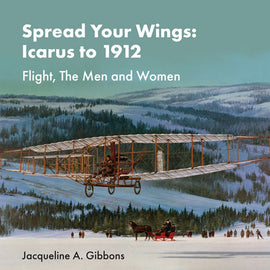 Spread Your Wings: Icarus to 1912
