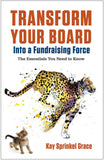 Transform Your Board Into a Fundraising Force